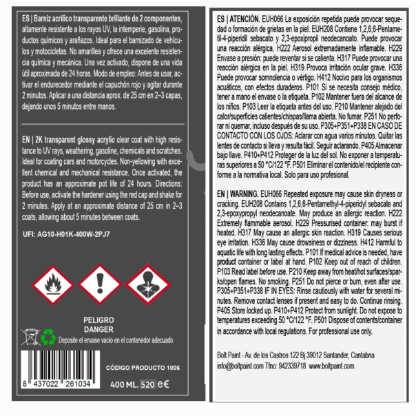 Spray Premium Barniz 2K Brillante Bolt 400 Ml